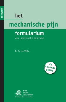 Image for Het mechanische pijn formularium: Een praktische leidraad