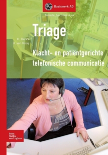 Image for Triage : Klacht- En Patientgerichte Telefonische Communicatie