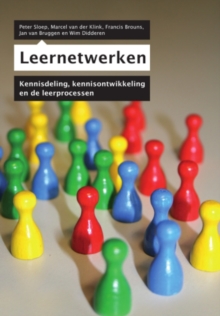 Image for Leernetwerken: Kennisdeling, kennisontwikkeling en de leerprocessen
