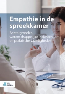 Image for Empathie in de spreekkamer: Achtergronden, wetenschappelijke inzichten en praktische vaardigheden