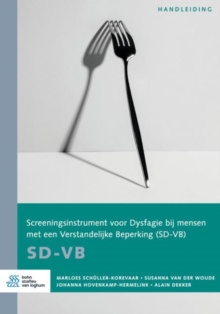 Image for Screeningsinstrument voor Dysfagie bij mensen met een Verstandelijke beperking (SD-VB) : Handleiding