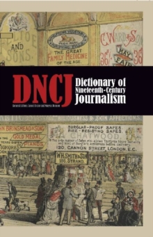 Image for Dictionary of Nineteenth-century Journalism in Great Britain and Ireland