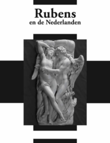 Image for Rubens in the Netherlands