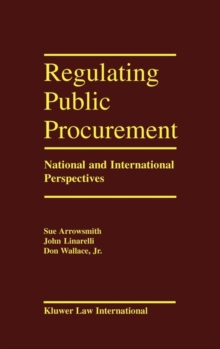 Image for Regulating Public Procurement : National and International Perspectives
