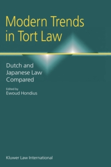 Image for Modern trends in tort law  : Dutch and Japanese law compared