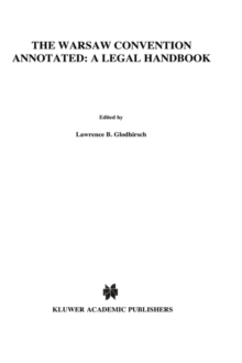 Image for The Warsaw Convention Annotated: A Legal Handbook : A Legal Handbook