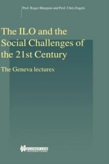 Image for The ILO and the Social Challenges of the 21st Century