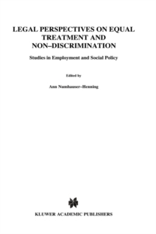 Image for Legal Perspectives on Equal Treatment and Non-Discrimination : Studies in Employment and Social Policy