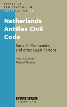 Netherlands Antilles Civil Code: Book 2. Companies and other Legal Persons