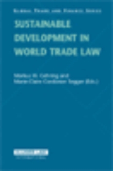 Image for Sustainable Development in World Trade Law