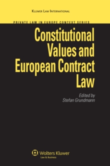 Image for Constitutional Values and European Contract Law