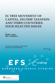 Image for EC Free Movement of Capital, Corporate Income Taxation and Third Countries: Four Selected Issues