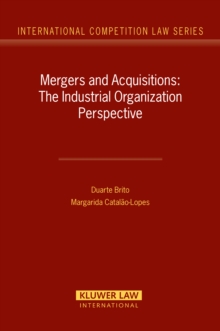 Image for Mergers and Acquisitions: The Industrial Organization Perspective