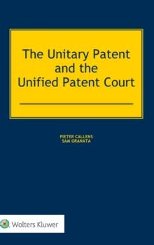 Image for The Unitary Patent and the Unified Patent Court