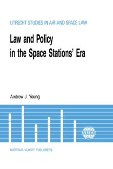 Image for Law & Policy in the Space Stations' Era