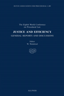 Image for Justice and Efficiency:General Reports and Reports of Discussions