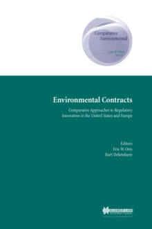 Image for Environmental Contracts: Comparative Approaches to Regulatory Innovation in the United States and Europe