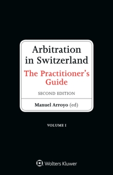 Image for Arbitration in Switzerland: The Practitioner's Guide