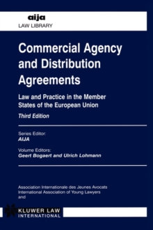 Image for Commercial agency and distribution agreements  : law and practice in the member states of the European Union