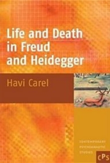 Image for Life and Death in Freud and Heidegger