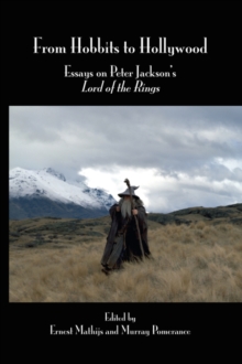 Image for From hobbits to Hollywood  : essays on Peter Jackson's Lord of the rings