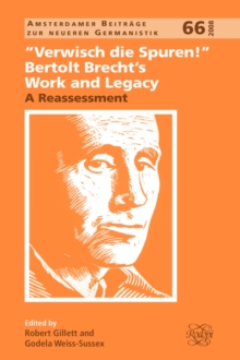 Image for "Verwisch die Spuren!": Bertolt Brecht's Work and Legacy