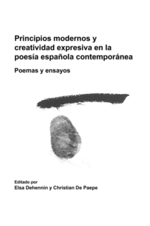 Image for Principios modernos y creatividad expresiva en la poesia espanola contemporanea