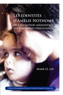 Image for Les Identites d'Amelie Nothomb