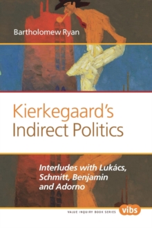 Image for Kierkegaard's Indirect Politics