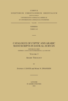 Image for Catalogue of Coptic and Arabic Manuscripts in Dayr al-Suryan. Volume 3: Arabic Theology