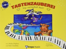Tastenzauberei Sing- und Spielheft Band 1