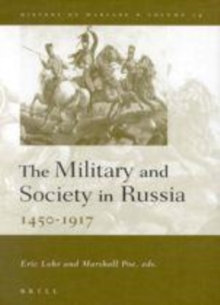 Image for The military and society in Russia, 1450-1917