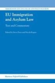 Image for EU Immigration and Asylum Law: Text and Commentary.