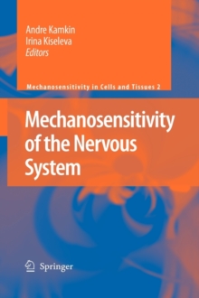 Image for Mechanosensitivity of the Nervous System