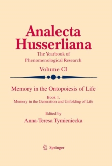 Image for Memory in the Ontopoiesis of Life: Book One. Memory in the Generation and Unfolding of Life