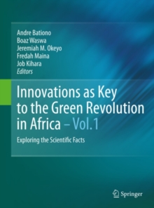 Image for Innovations as key to the green revolution in Africa: exploring the scientific facts