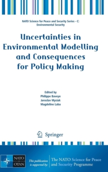 Image for Uncertainties in Environmental Modelling and Consequences for Policy Making
