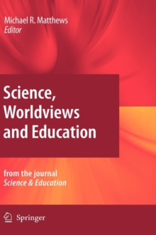 Image for Science, Worldviews and Education