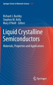 Image for Liquid crystalline semiconductors  : materials, properties and applications