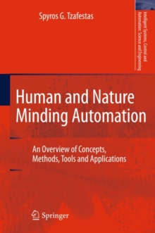 Image for Human and nature minding automation: an overview of concepts, methods, tools and applications