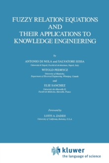 Image for Fuzzy Relation Equations and Their Applications to Knowledge Engineering