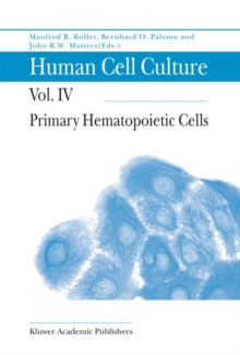 Image for Human cell cultureVolume 4,: Primary hematopoietic cells