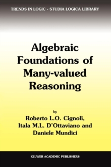 Image for Algebraic foundations of many-valued reasoning