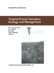 Image for Tropical Forest Canopies: Ecology and Management