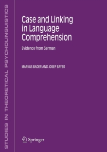 Image for Case and Linking in Language Comprehension
