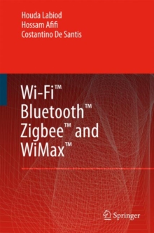 Image for Wi-Fi, Bluetooth, Zigbee and WiMAX