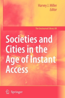 Image for Societies and cities in the age of instant access