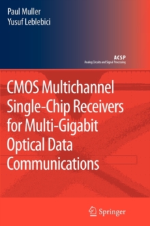 Image for CMOS Multichannel Single-Chip Receivers for Multi-Gigabit Optical Data Communications