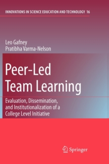 Image for Peer-Led Team Learning: Evaluation, Dissemination, and Institutionalization of a College Level Initiative