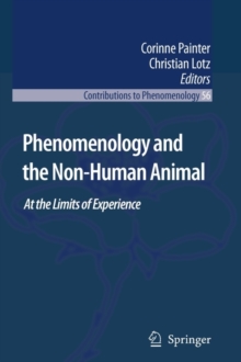 Phenomenology and the Non-Human Animal